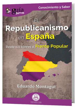 GB: EL REPUBLICANISMO EN ESPAÑA