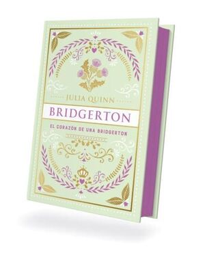 EL CORAZON DE UNA BRIDGERTON (BRIDGERTON 6)