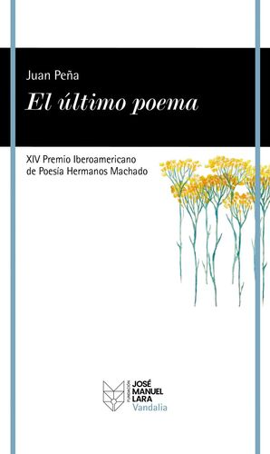 XIV PREMIO IBEROAMERICANO DE POESIA HERMANOS MACHADO