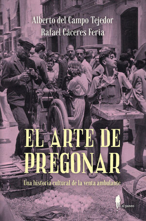 EL ARTE DE PREGONAR