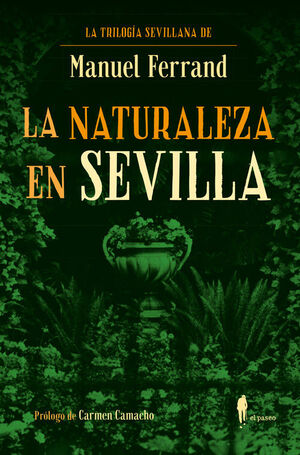 LA NATURALEZA EN SEVILLA