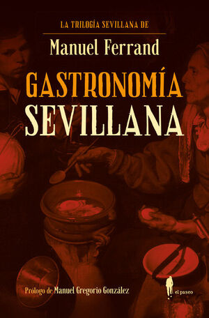 GASTRONOMIA SEVILLANA