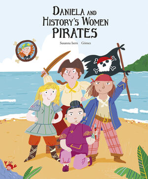 DANIELA AND HISTORYS WOMEN PIRATES