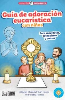 GUIA DE ADORACION EUCARISTICA CON NIÑOS