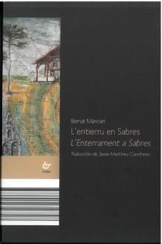 L'ENTIERRU EN SABRES; L'ENTERRAMENT A SABRES