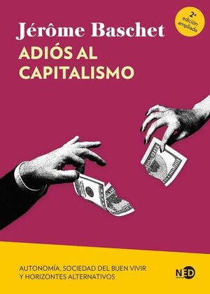 ADIOS AL CAPITALISMO