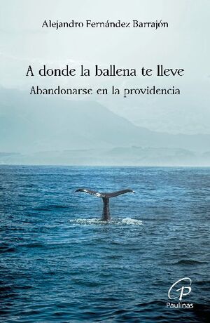 A DONDE LA BALLENA TE LLEVE