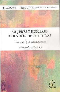 MUJERES Y HOMBRES: CUESTIÓN DE CULTURAS