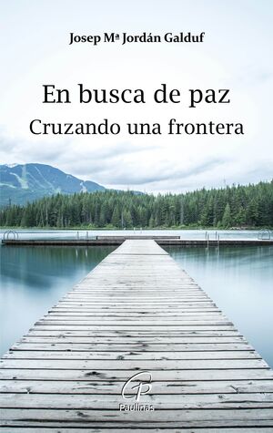 EN BUSCA DE PAZ