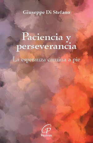 PACIENCIA Y PERSEVERANCIA
