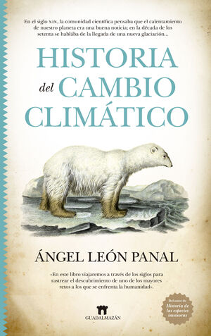 HISTORIA DEL CAMBIO CLIMÁTICO