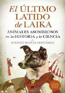 EL ULTIMO LATIDO DE LAIKA