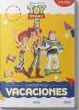 TOY STORY 5. CUADERNO DE VACACIONES (4-5 AÑOS) (DISNEY. CUADERNO DE VACACIONES)