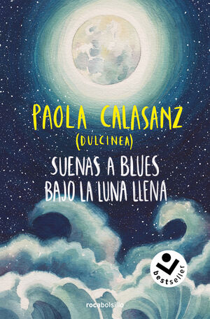 SUENAS A BLUES BAJO LA LUNA LLENA (BILOGÍA LUNA 1)