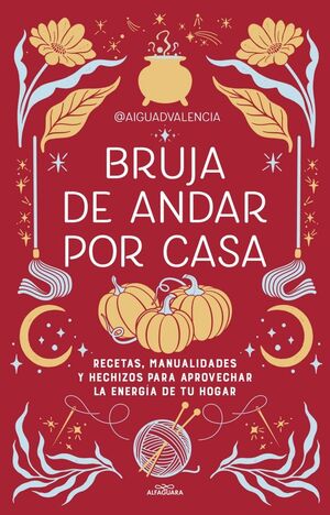 BRUJA DE ANDAR POR CASA