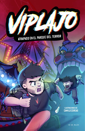 VIPLAJO 1 - ATRAPADO EN EL PARQUE DEL TERROR