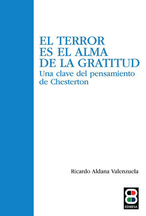 EL TERROR ES EL ALMA DE LA GRATITUD