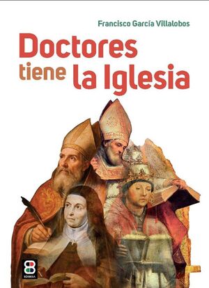 DOCTORES TIENE LA IGLESIA