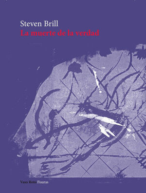 MUERTE DE LA VERDAD, LA