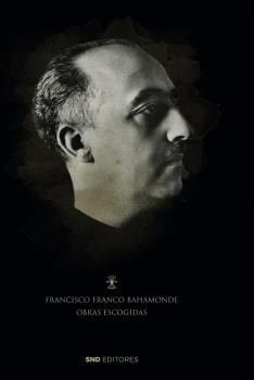 OBRAS SELECCIONADAS DE FRANCISCO FRANCO (2 TOMOS)