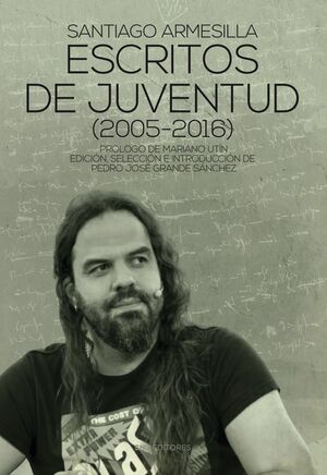 ESCRITOS DE JUVENTUD (2005-2016)