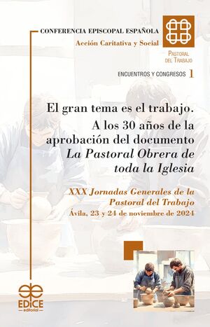 EL GRAN TEMA ES EL TRABAJO