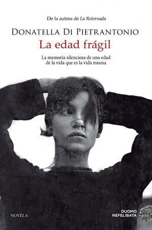 LA EDAD FRÁGIL