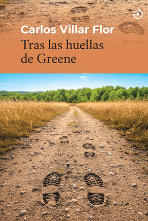 TRAS LAS HUELLAS DE GREENE