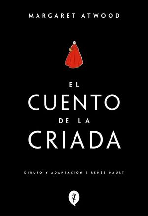 EL CUENTO DE LA CRIADA (NOVELA GRÁFICA)