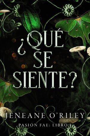 ¿QUÉ SE SIENTE?