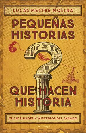 PEQUEÑAS HISTORIAS QUE HACEN HISTORIA