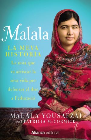 MALALA : LA MEVA HISTÒRIA