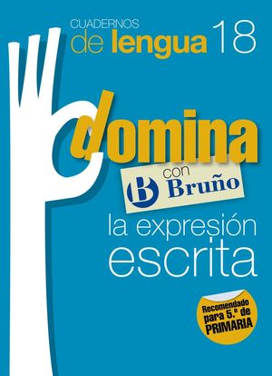 CUADERNOS DOMINA LENGUA 18 EXPRESIÓN ESCRITA 5