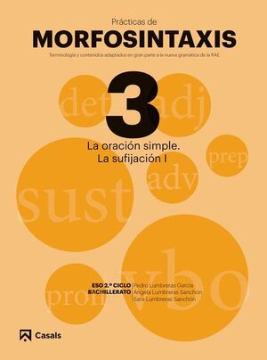 PRACTICAS MORFOSINTAXIS 3 ESO 18 ORACION SIMPLE