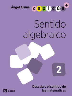 SENTIDO ALGEBRAICO 2. CAPICÚA 4 AÑOS