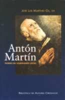 ANTÓN MARTÍN. PIONERO DEL VOLUNTARIADO SOCIAL