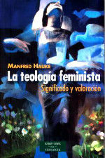 LA TEOLOGÍA FEMINISTA