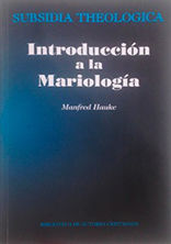 INTRODUCCION A LA MARIOLOGIA