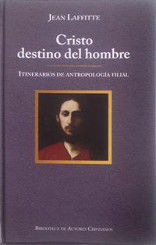 CRISTO DESTINO DEL HOMBRE