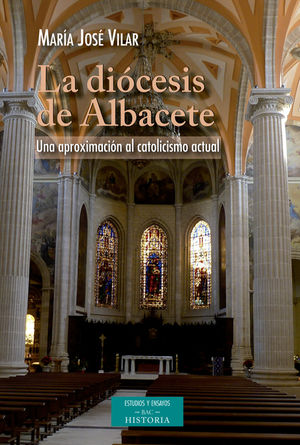LA DIÓCESIS DE ALBACETE