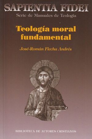 TEOLOGIA DE MORAL FUNDAMENTAL