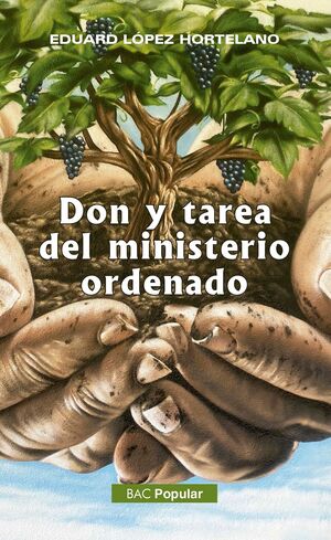 DON Y TAREA DEL MINISTERIO ORDENADO