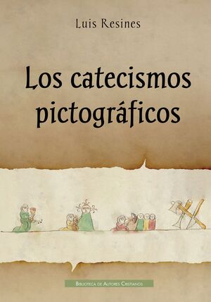 LOS CATECISMOS PICTOGRÁFICOS