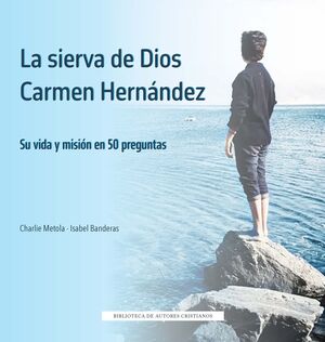 LA SIERVA DE DIOS CARMEN HERNÁNDEZ