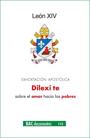 DILEXIT TE. EXHORTACIÓN APOSTÓLICA