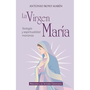LA VIRGEN MARIA