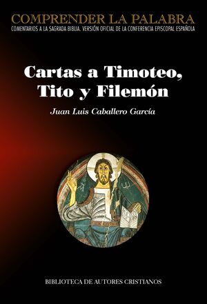 CARTAS A TIMOTEO, TITO Y FILEMÓN