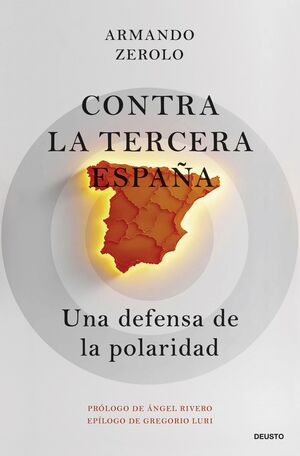 CONTRA LA TERCERA ESPAÑA