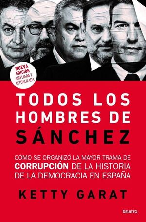 TODOS LOS HOMBRES DE SÁNCHEZ