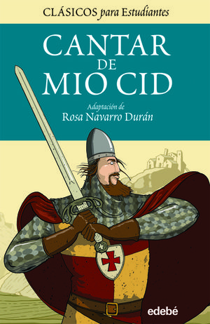 EL CANTAR DE MIO CID (ADAPTACIÓN PARA ESTUDIANTES)